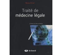 TRAITE DE MEDECINE LEGALE