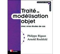 Traite De Modelisation Objet Avec Onze Etudes De Cas