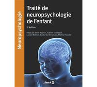 Traité de neuropsychologie de l'enfant 2020 - Steve Majerus - De Boeck Supérieur - relié - Manuel