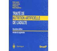 Traité de nutrition artificielle de l'adulte