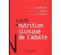 Traité de nutrition clinique de l'adulte