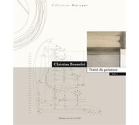 Traité de peinture - Christian Bonnefoi - Part De L'oeil - broché - Recueil