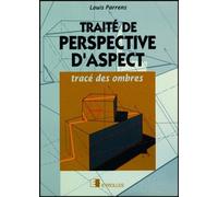 Traité de perspective d'aspect : Tracé des ombres