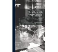 Traite De Physique; Volume 2