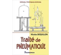 Traité De Pneumatique - Des Propriétés Physiques De L'air Et Des Gaz