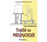 Traité De Pneumatique - Des Propriétés Physiques De L'air Et Des Gaz