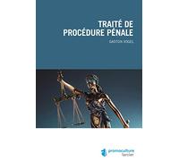 Traité de procédure pénale