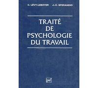 Traité de psychologie du travail