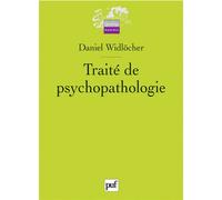 Traité de psychopathologie - Daniel Widlöcher - Puf - broché - Etude