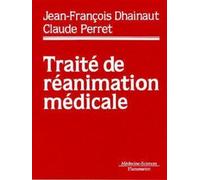 Traité de réanimation médicale