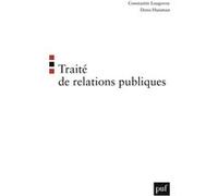 Traité de relations publiques Constantin Lougovoy (Auteur), Denis Huisman (Auteur)