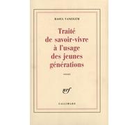 Traité De Savoir-Vivre À L'usage Des Jeunes Générations