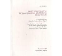 Traité de savoir-vivre à l'usage des jeunes générations de blogueurs