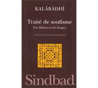 Traité de soufisme: Les maîtres et les étapes...