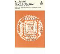 Kalabadhi – Traité de soufisme: Les Maîtres et les Etapes – Actes Sud – Poche