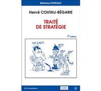 Traité de stratégie Hervé Coutau-Bégarie (Auteur)