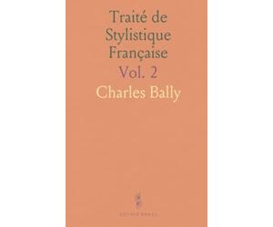 Traité de Stylistique Française