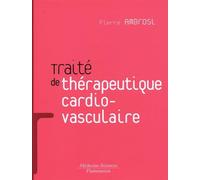Traité de thérapeutique cardiovasculaire