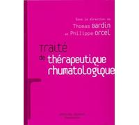 Traité De Thérapeutique Rhumatologique