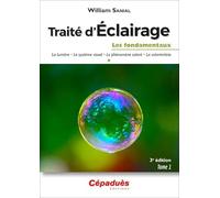 Traité d'Éclairage 3e édition Tome 1/3