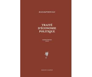 Traité d'économie politique: Sixième édition (1841)