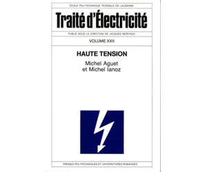 Traité d'électricité: Volume 22, Haute tension