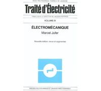 Traité D'électricité - Volume 9, Electromécanique