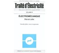 Traité D'électricité - Volume 9, Electromécanique