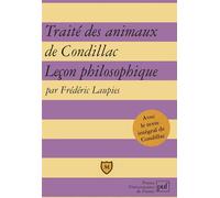 Traité des animaux de Condillac. Leçon philosophique - Frédéric Laupies - Puf - broché - Etude