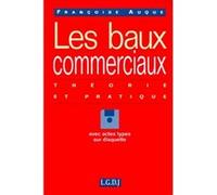 Traité des baux commerciaux avec disquette d'actes-types Françoise Auque (Auteur)