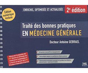 Traité des bonnes pratique en médecine générale