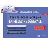 Traité Des Bonnes Pratiques En Médecine Générale