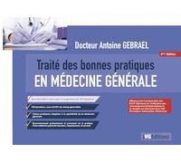 Traité Des Bonnes Pratiques En Médecine Générale