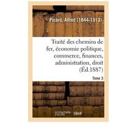 Traité Des Chemins De Fer - Tome 3