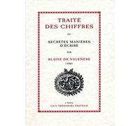 Traité des chiffres ou secrètes manières d'écrire : fac-similé de l'édition de 1586