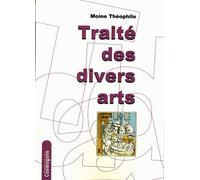 Traité des divers arts