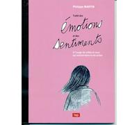 Traité Des Émotions Et Des Sentiments