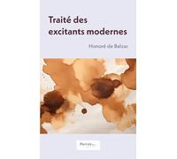 Traité des excitants modernes