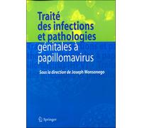 Traité des infections et pathologies génitales à papillomavirus - Collectif - Springer Vienne - broché - Scolaire / Universitaire