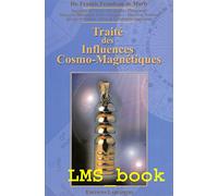 Traité des influences Cosmo-Magnétiques