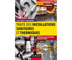 Traité des installations sanitaires et thermiques