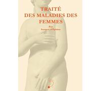 Traité des maladies des femmes