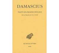 Traité des premiers principes, Tome 2 : De la triade et de l'unifié