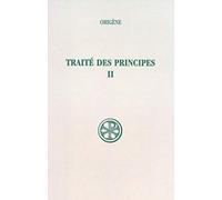 Traité des principes, tome 2