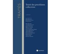 Traite des procedures collectives Commentaires des textes, formules - Bernard Soinne - LexisNexis - broché - Livre