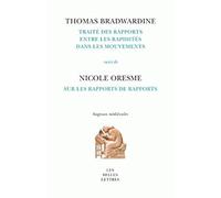 Traité Des Rapports Entre Les Rapidités Dans Les Mouvements - Suivi De Sur Les Rapports Des Rapports