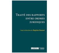 Traité Des Rapports Entre Ordres Juridiques