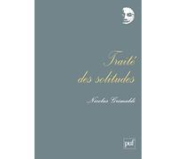 Traité des solitudes