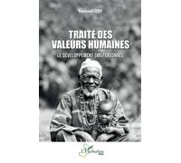 Traité des valeurs humaines Le développement (im)personnel - Youssouf Sery - L'harmattan - broché - Essai
