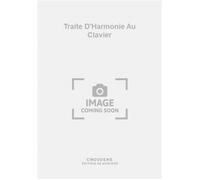 Traite D'Harmonie Au Clavier